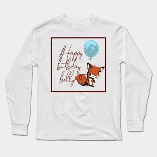 Happy birthday holly Long Sleeve T-Shirt